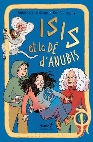 Le dé. Isis et le dé d'Anubis