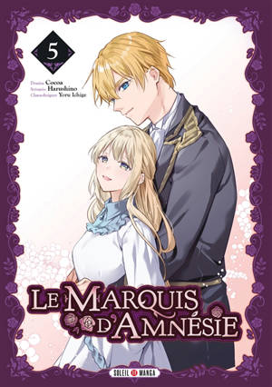 Le marquis d'Amnésie. Vol. 5