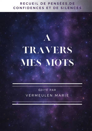 A travers mes mots