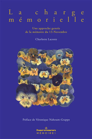 La charge mémorielle : une approche genrée de la mémoire du 13 novembre