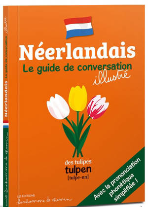 Néerlandais : le guide de conversation illustré