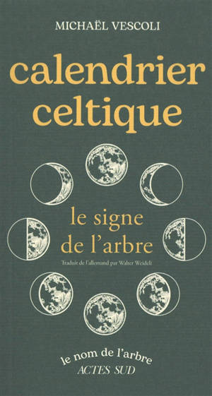 Calendrier celtique : le signe de l'arbre