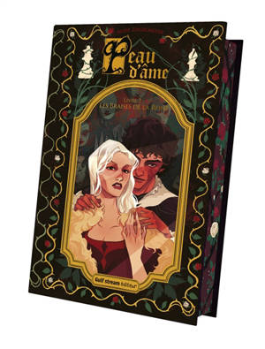 Peau d'âme. Vol. 2. Les braises de la reine