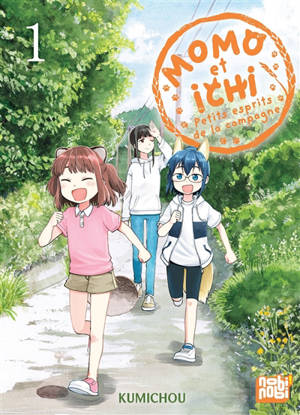 Momo et Ichi : petits esprits de la campagne. Vol. 1