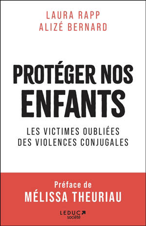 Protéger nos enfants : les victimes oubliées des violences conjugales