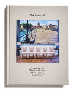 L'esprit du lieu : 1993-94, 2023-24. El espiritu del lugar