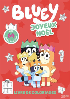 Bluey : Livre de coloriages : Joyeux Noël