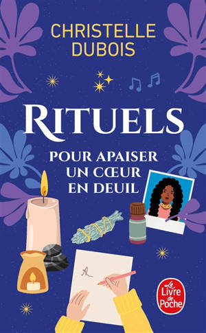 Rituels pour apaiser un coeur en deuil