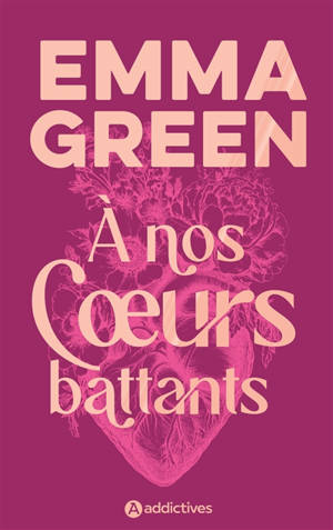 A nos coeurs battants