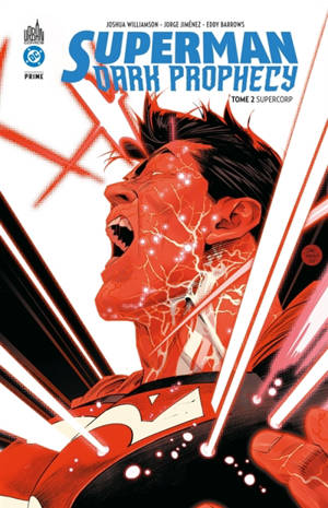 Superman : dark prophecy. Vol. 2. Supercorp