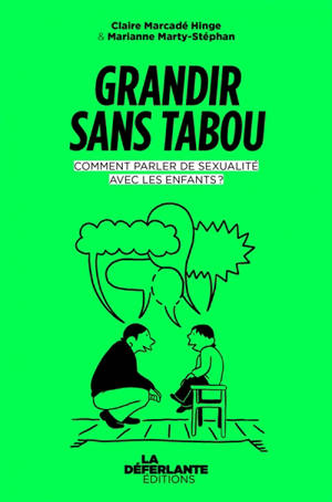 Grandir sans tabou : comment parler de sexualité avec les enfants ?