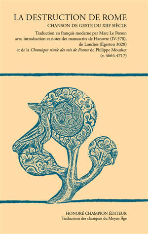 La destruction de Rome : chanson de geste du XIIIe siècle