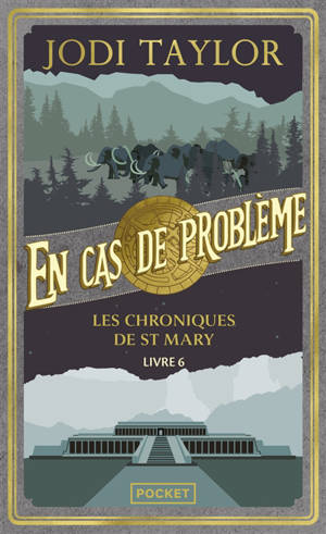 Les chroniques de St Mary. Vol. 6. En cas de problème