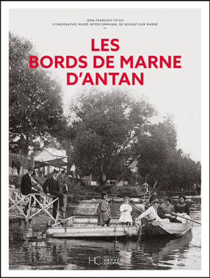 Les bords de Marne d'antan