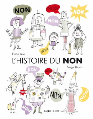 L'histoire du non