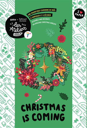 Christmas is coming : une magnifique couronne de Noël à fabriquer et à décorer. Christmas is coming : assemble and decorate an amazing Christmas wreath