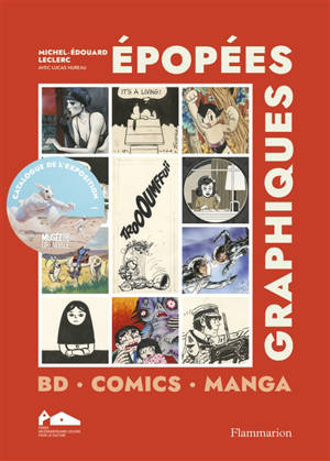 Epopée graphique : BD, comics, manga
