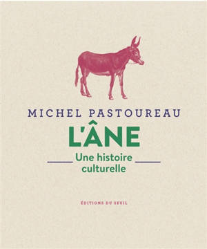 L'âne : une histoire culturelle