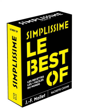Simplissime : le best of : les recettes les + faciles du monde