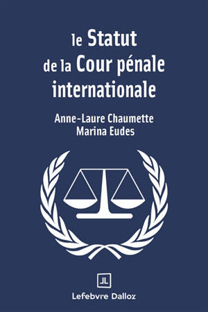 Le statut de la Cour pénale internationale