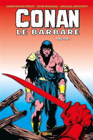 Conan le barbare : l'intégrale. 1986-1987