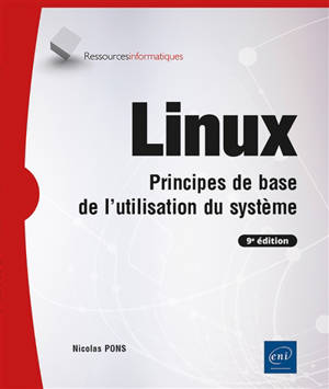 Linux : principes de base de l'utilisation du système