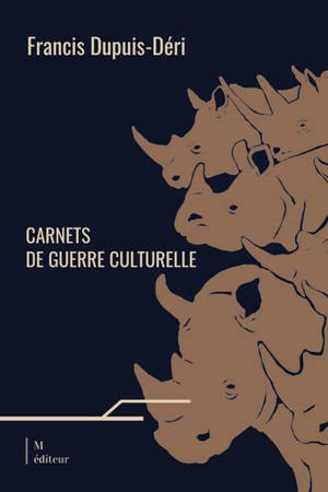 Carnets de guerre culturelle