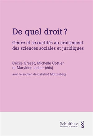 De quel droit ? : genre et sexualités au croisement des sciences sociales et juridiques