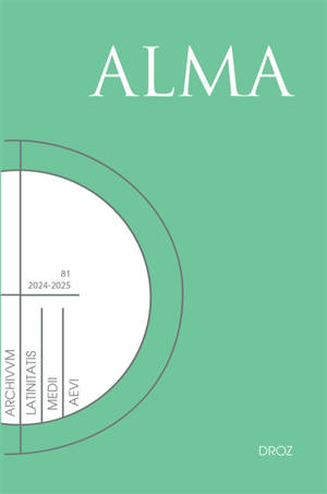 Bulletin Du Cange : archivum latinitatis medii aevi, n° 81