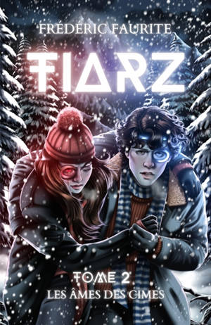 Tiarz : Tome 2 : Les Ames des Cimes