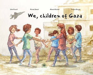 We, children of Gaza