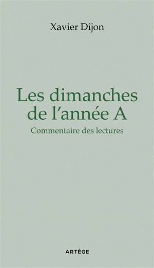 Les dimanche de l'année A : commentaire des lectures