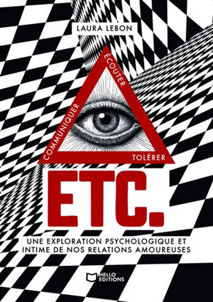 Etc. : Une exploration psychologique et intime de nos relations amoureuses