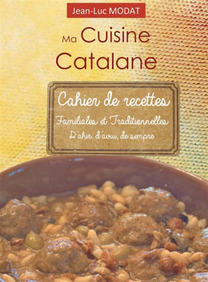 Ma Cuisine Catalane