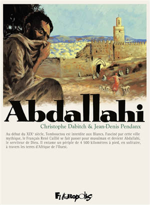 Abdallahi : (le serviteur de Dieu)