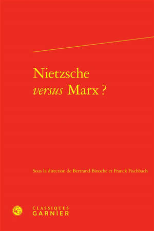 Nietzsche versus Marx ?