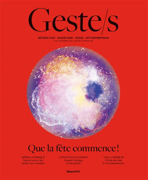 Geste.s. Que la fête commence !