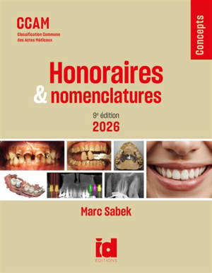 Honoraires & nomenclatures : CCAM, Classification commune des actes médicaux : 2026