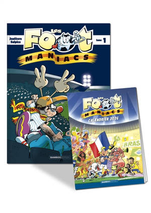 Les foot-maniacs : pack tome 1 + calendrier 2026