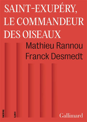 Saint-Exupéry, le commandeur des oiseaux