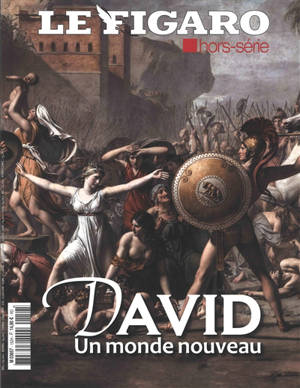 Le Figaro, hors-série. David : un monde nouveau