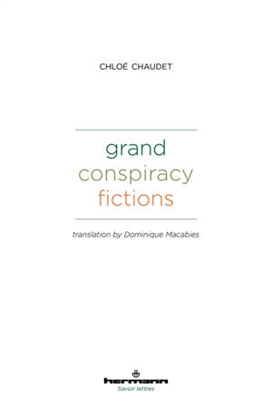Grand conspiracy fictions