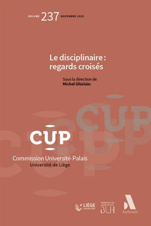 Le disciplinaire : regards croisés