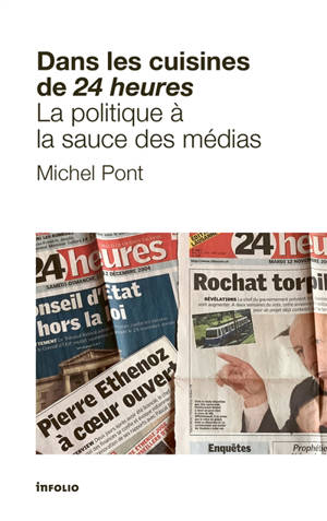 Dans les cuisines de 24 heures : la politique à la sauce des médias