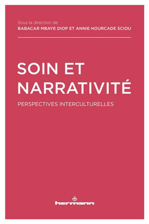 Soin et narrativité : perspectives interculturelles