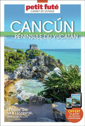 Cancun : péninsule du Yucatan