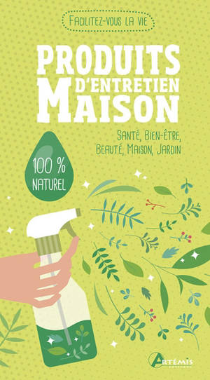 Produits d'entretien maison : santé, bien-être, beauté, maison, jardin