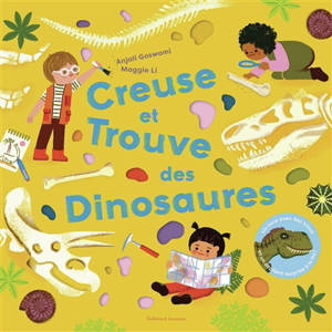 Creuse et trouve des dinosaures