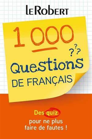 1.000 questions de français : des quiz pour ne plus faire de fautes !