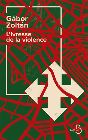 L'ivresse de la violence